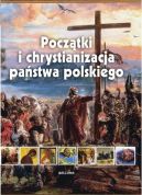 Okadka - Pocztki i chrystianizacja pastwa polskiego