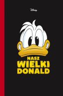 Okadka ksizki - Nasz wielki Donald