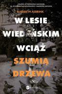 Okadka - W Lesie Wiedeskim wci szumi drzewa