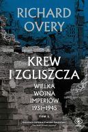 Okadka - Krew i zgliszcza. Wielka wojna imperiw 1931-1945