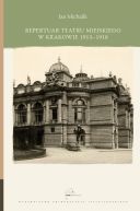 Okadka ksizki - Repertuar Teatru Miejskiego w Krakowie 1913-1918