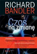 Okadka - Czas na zmian. Podrcznik hipnotycznego wywierania wpywu