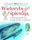 Okadka - Ciekawe dlaczego wieloryby piewaj