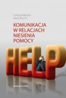 Okadka - Komunikacja w relacjach niesienia pomocy