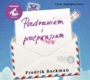 Okadka - Pozdrawiam i przepraszam. Audiobook