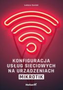 Okadka - Konfiguracja usug sieciowych na urzdzeniach MikroTik