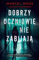 Okadka - Dobrzy uczniowie nie zabijaj