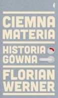 Okadka - Ciemna materia.Historia gwna