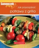 Okadka - Jak przyrzdza potrawy z grilla