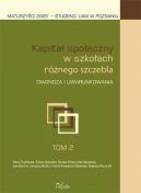 Okadka - Kapita spoeczny w szkoach rnego szczebla Tom 2. Diagnoza i uwarunkowania