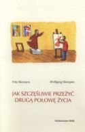 Okadka - Jak szczliwie przey drug poow ycia