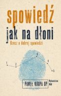 Okadka - Spowied jak na doni. Rzecz o dobrej spowiedzi