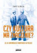 Okadka - Czy kultura ma znaczenie? ZZL w japoskich fabrykach w Polsce