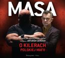 Okadka - Masa o kilerach polskiej mafii. Audiobook