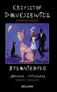 Okadka -  Nibywiersze Byoniebyo