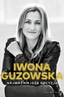 Okadka - Najwaniejsza decyzja. Autobiografia