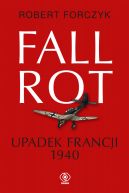 Okadka ksizki - Fall Rot. Upadek Francji 1940