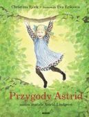 Okadka - Przygody Astrid - zanim zostaa Astrid Lindgren