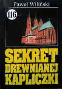 Okadka ksizki - Sekret drewnianej kapliczki