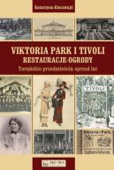 Okadka ksizki - Viktoria Park i Tivoli. Restauracje-ogrody