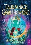 Okadka ksizki - Tajemnice Goblinowego Lasu