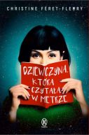 Okadka - Dziewczyna, ktra czytaa w metrze