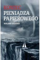 Okadka -  Koniec pienidza papierowego