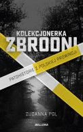 Okadka - Kolekcjonerka zbrodni