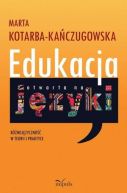 Okadka -  Edukacja otwarta na jzyki. Rnojzyczno w teorii i praktyce