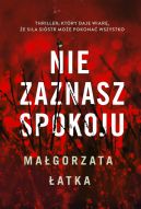 Okadka ksizki - Nie zaznasz spokoju