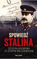 Okadka ksizki - Spowied Stalina. Szczera rozmowa ze starym bolszewikiem