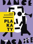 Okadka - Piotr Modoeniec. Plakaty