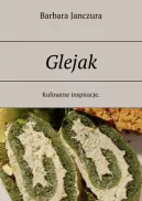 Okadka - Glejak. Kulinarne inspiracje