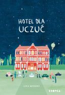 Okadka - Hotel dla Uczu