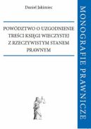 Okadka ksizki - Powdztwo o uzgodnienie treci ksigi wieczystej z rzeczywistym stanem prawnym