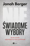 Okadka ksizki - Niewiadome wybory. Ukryte czynniki wpywajce na nasze zachowanie