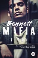 Okadka - Bennett Mafia. Bennett Mafia