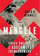 Okadka - Mengele. Anio mierci z Auschwitz zdemaskowany