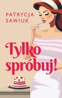 Okadka - Tylko sprbuj!