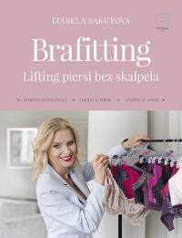 Okadka ksiki - Brafitting, lifting piersi bez skalpela  