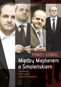 Okadka ksiki - Midzy Majdanem a Smoleskiem