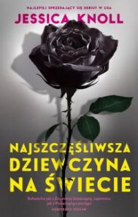 Okadka ksiki - Najszczliwsza dziewczyna na wiecie 