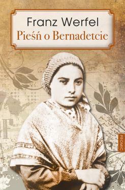 Wygraj ksik „Pie o Bernadetcie