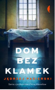 Wygraj ksik „Dom bez klamek