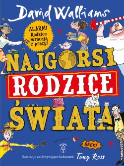 Wygraj ksik „Najgorsi rodzice wiata