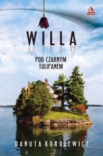 Wygraj ksik „Willa pod czarnym tulipanem