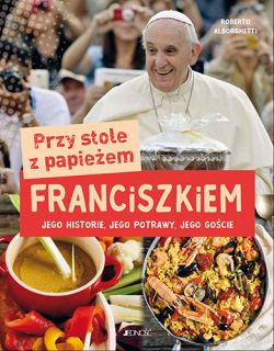 Wygraj ksik „Przy stole z papieem Franciszkiem