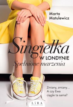 Wygraj ksik „Singielka w Londynie. Spenione marzenia