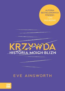 Wygraj ksik „Krzywda. Historia moich blizn