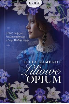 Wygraj ksik „Liliowe opium